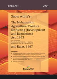 SNOW WHITE’s THE MAHARASHTRA AGRICULTURAL PRODUCE MARKETING ( DEVELOPMENT AND REGULATION) ACT, 1963 AND RULES, 1967
